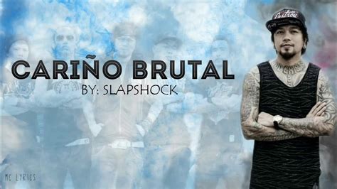 Slapshock – Cariño Brutal Lyrics .